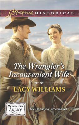 The Wrangler's Inconvenient Wife