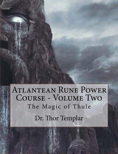 Atlantean Rune Power Course - Volume Two