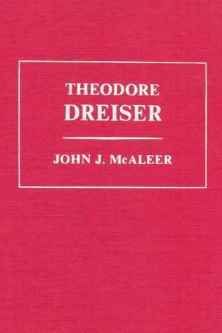 Theodore Dreiser An Introduction and Interpretation