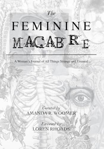 The Feminine Macabre Volume VII