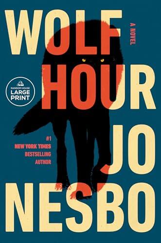 Wolf Hour: A Novel