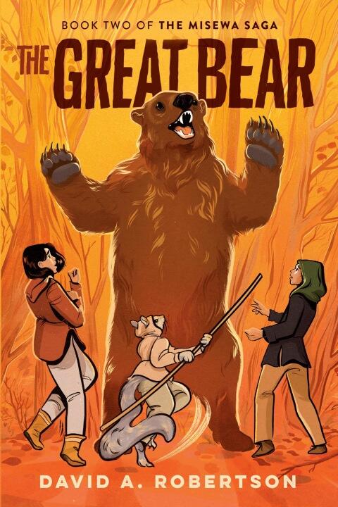 The Great Bear: The Misewa Saga (Book Two)