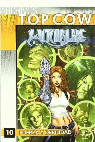 Archivos Top Cow Witchblade 10: Fuerza y debilidad