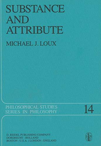 Substance and Attribute: A Study in Ontology