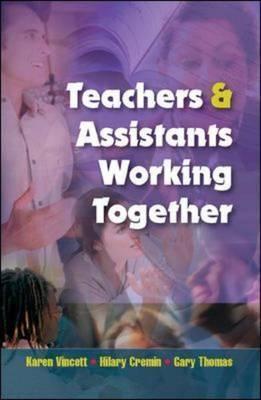 Teachers and Assistants Working Together