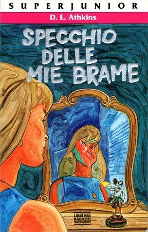 Specchio delle mie brame