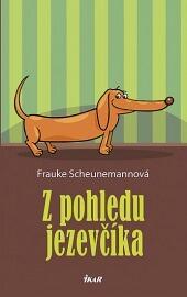 Z pohledu jezevčíka