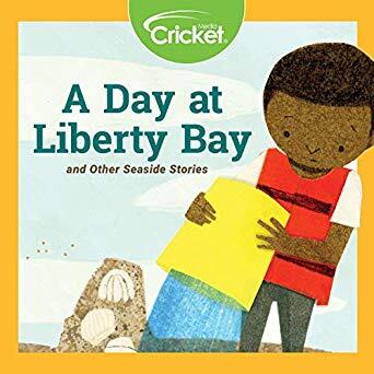 A Day at Liberty Bay and Other Seaside Stories
