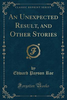 An Unexpected Result, and Other Stories