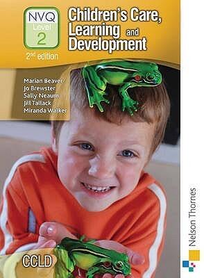 Children's Care, Learning and Development NVQ 2 Candidate Handbook