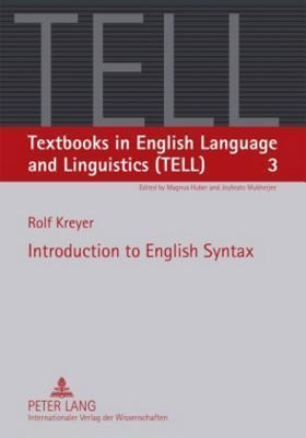 Introduction to English Syntax (Textbooks in English Language and Linguistics