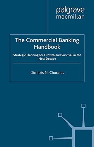 The Commercial Banking Handbook: Strategic Planning for Growth and Survival in the New Decade
