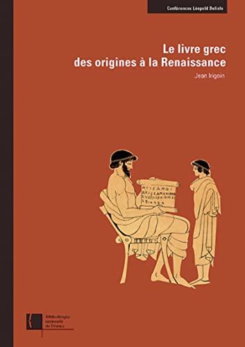 Le Livre grec, des origines à la Renaissance