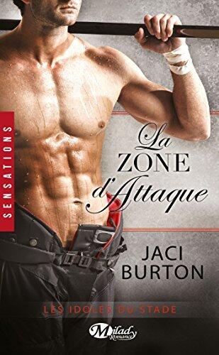 La Zone d'Attaque