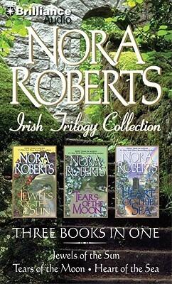 Irish Trilogy Collection: Jewels of the Sun, Tears of the Moon, Heart of the Sea