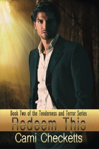 Redeem This (Tenderness and Terror