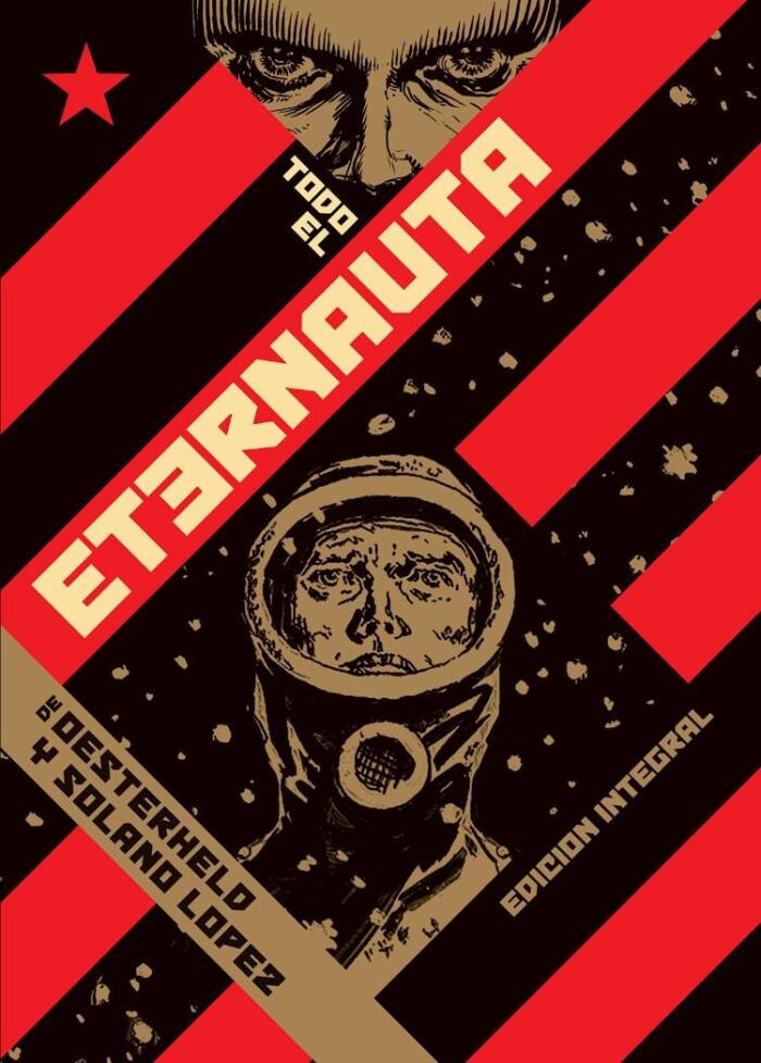 El Eternauta. Edición integral