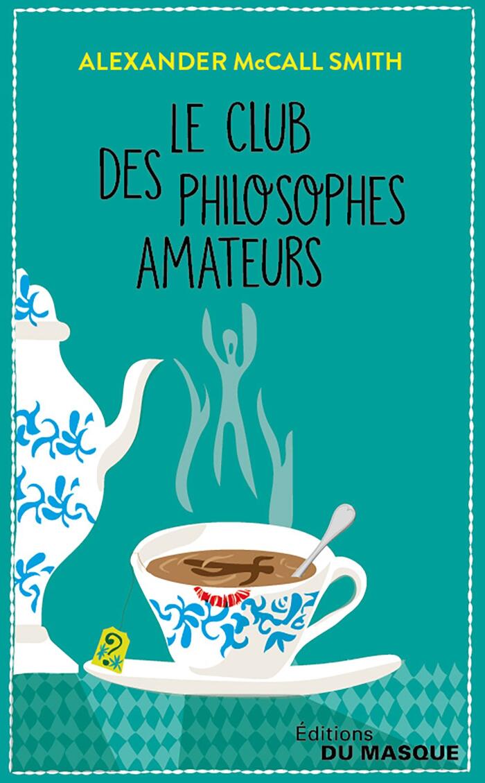 Le Club des philosophes amateurs (Masque Poche)