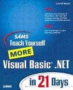 Sams Teach Yourself More Visual BASIC .NET (Paperback)