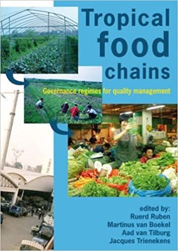 Tropical Food Chains: Governance Regimes for Quality Management