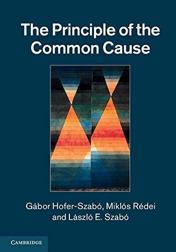 The Principle of the Common Cause (1st Edition, 2013, Hardcover)