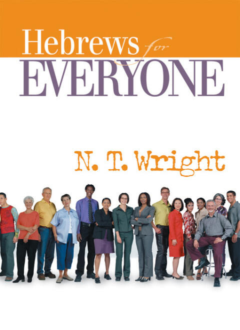 Hebrews for Everyone