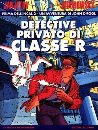 Prima dell'Incal 2: Detective privato di classe R