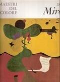 Joan Mirò. I maestri del colore