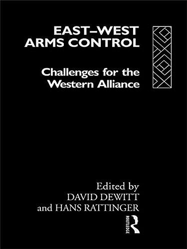 East-West Arms Control: Challenges for the Western Alliance