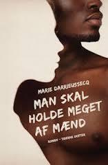 Man skal holde meget af mænd