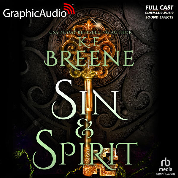 Sin and Spirit [Dramatized Adaptation]