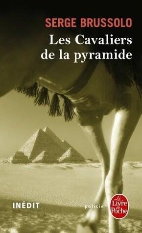 Les cavaliers de la pyramide