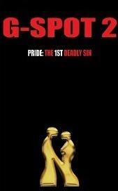 G-Spot 2 (Pride: The 1st Deadly Sin)