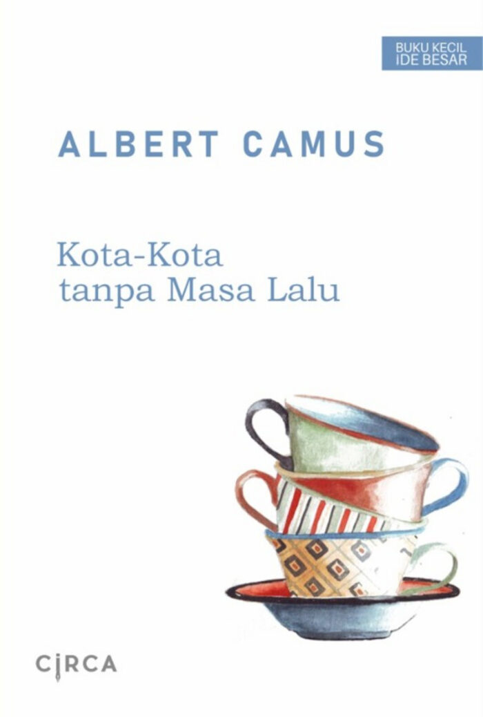 Kota-Kota Tanpa Masa Lalu