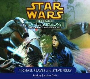 Star Wars: Medstar I: Battle Surgeons: A Clone Wars Novel