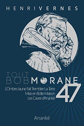 Tout Bob Morane 47