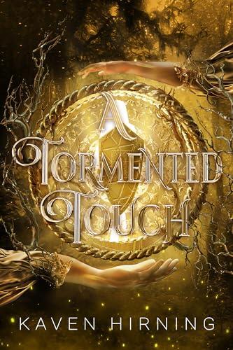 A Tormented Touch