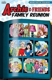 Archie & Friends: Family Reunion