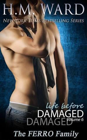 Life Before Damaged, Volume 6: The Ferro Family