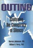 Outing: Shattering the Conspiracy of Silence
