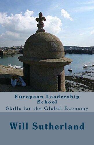 European Leadership School: Skills for the Global Economy