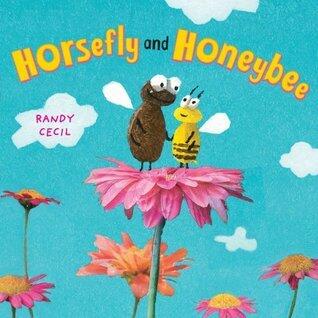 Horsefly and Honeybee: A Picture Book