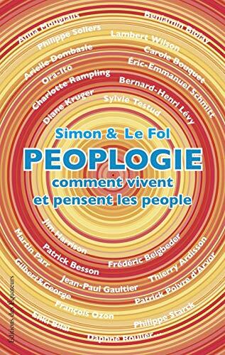 Peolplogie : Comment vivent et pensent les people