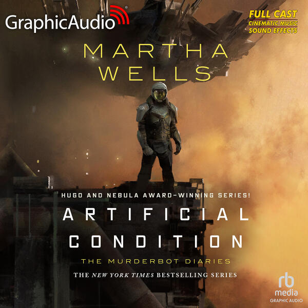 The Murderbot Diaries [Dramatized Adaptation]