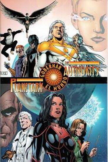 Planetary - The Authority: Gobernar el mundo