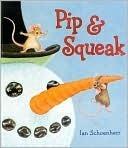 Pip and Squeak