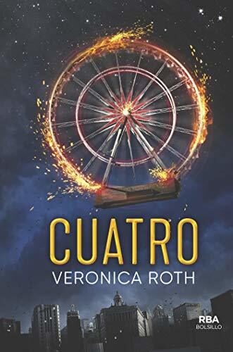 Cuatro. Un libro de la saga Divergente