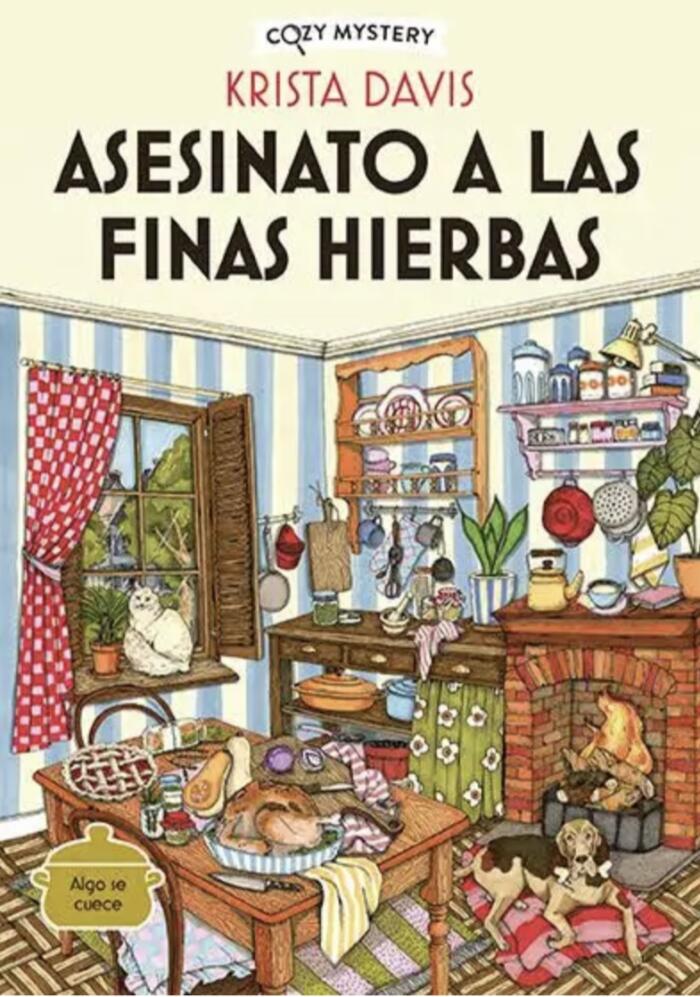 Asesinato a las finas hierbas / Murder with fine herbs: Misterios de una diva doméstica / Mysteries of a domestic diva