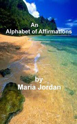 An Alphabet of Affirmations