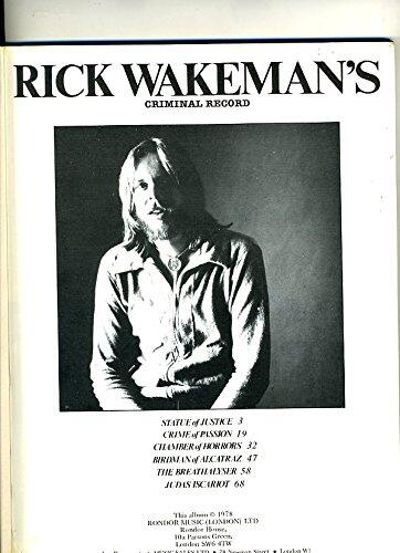 Rick Wakeman's Criminal Record, etc. < Piano transcription: Jeff Muston. > [P. F. With portraits.]
